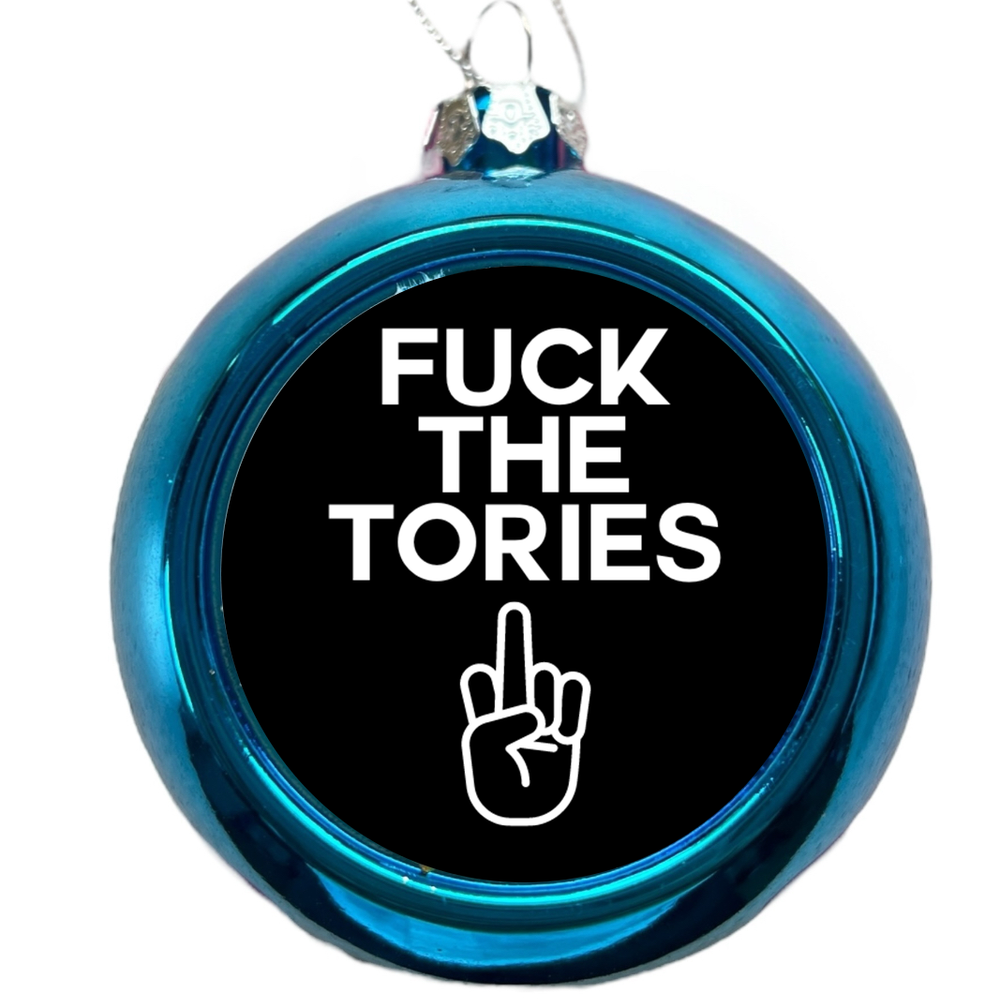 
                  
                    Fuck The Tories Christmas Tree Bauble
                  
                