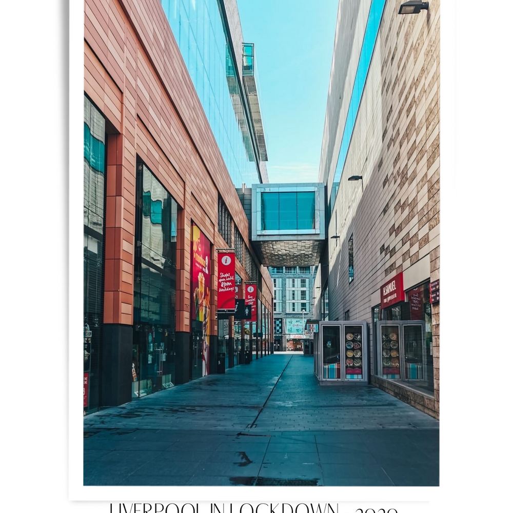 Liverpool In Lockdown Print - Liverpool One