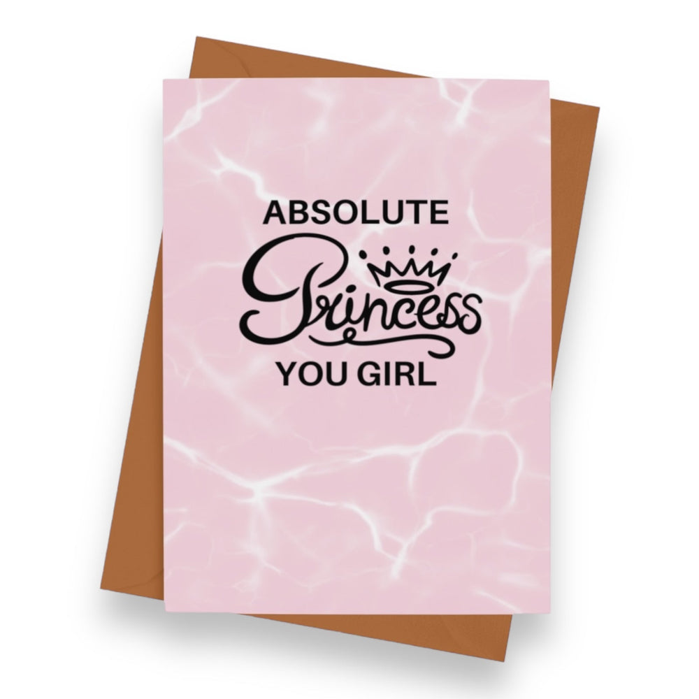 Absolute Princess Valentines Card - Cards - The Scouse Bird Shop