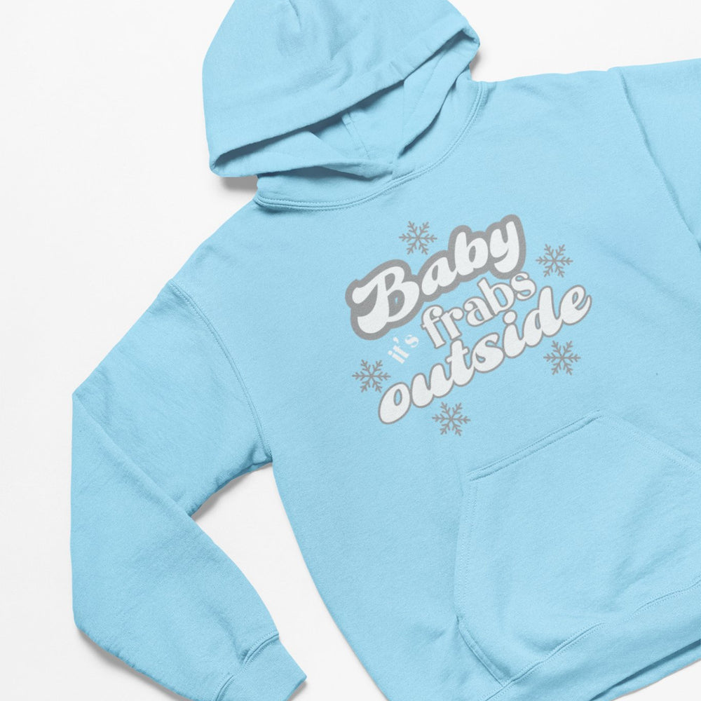 
                  
                    Baby It's Frabs Outside Christmas Hoodie - Hoodie - The Scouse Bird Shop
                  
                