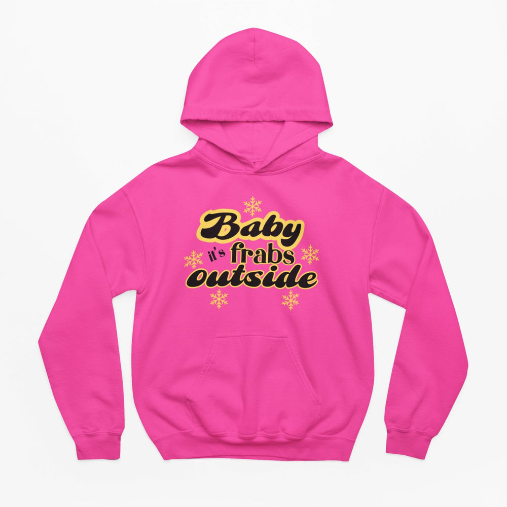 Baby It's Frabs Outside Christmas Hoodie - Hoodie - The Scouse Bird Shop