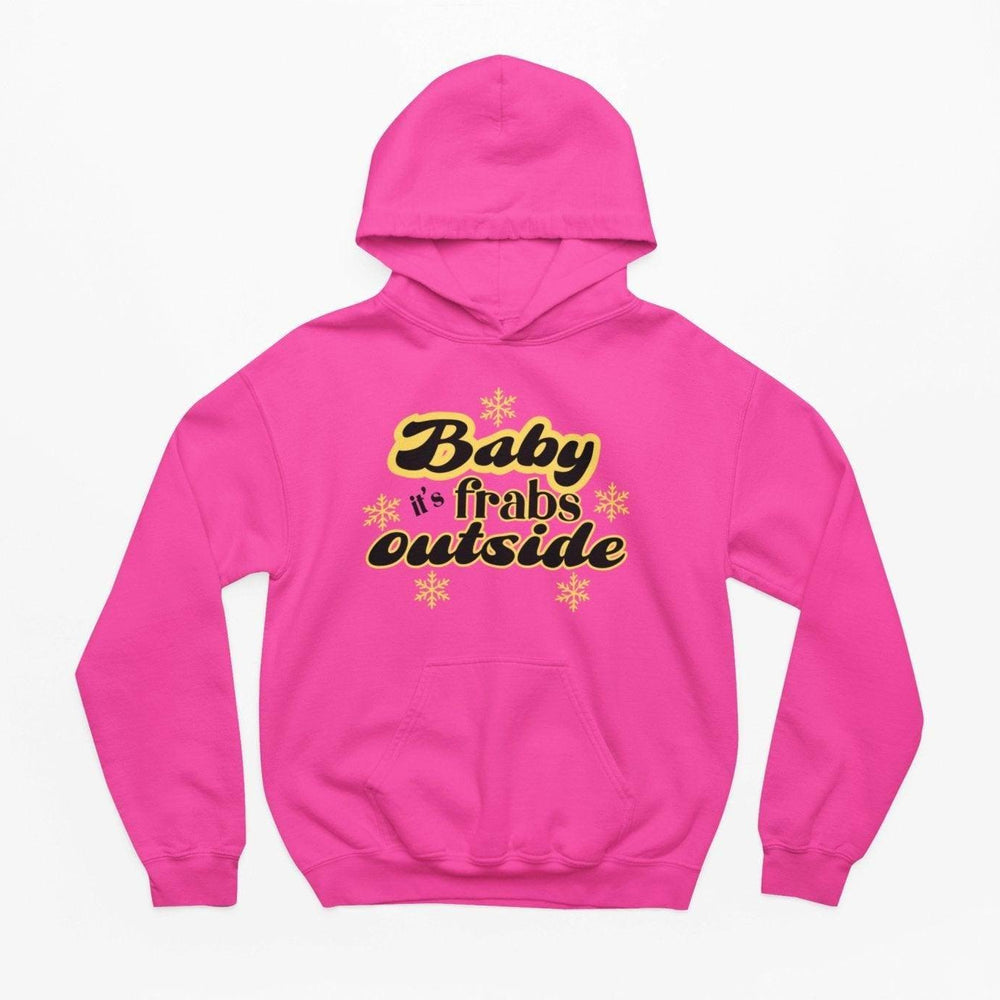 Baby It&#39;s Frabs Outside Christmas Hoodie - Hoodie - The Scouse Bird Shop