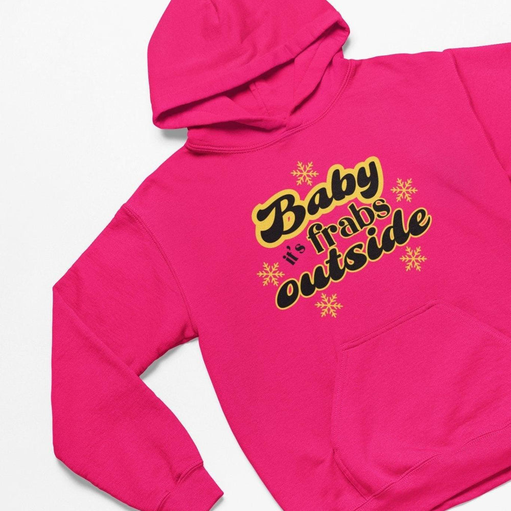 
                  
                    Baby It&#39;s Frabs Outside Christmas Hoodie - Hoodie - The Scouse Bird Shop
                  
                