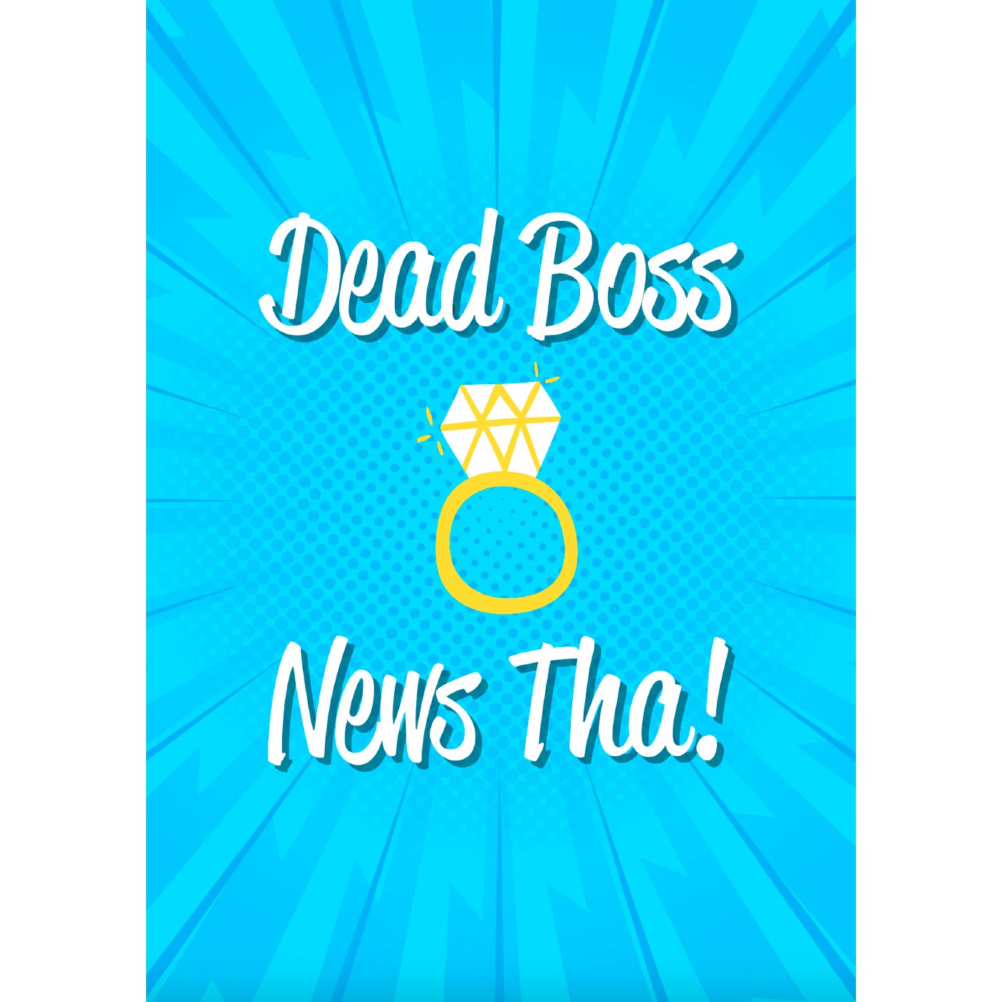 Dead Boss News Tha Card - Cards - The Scouse Bird Shop