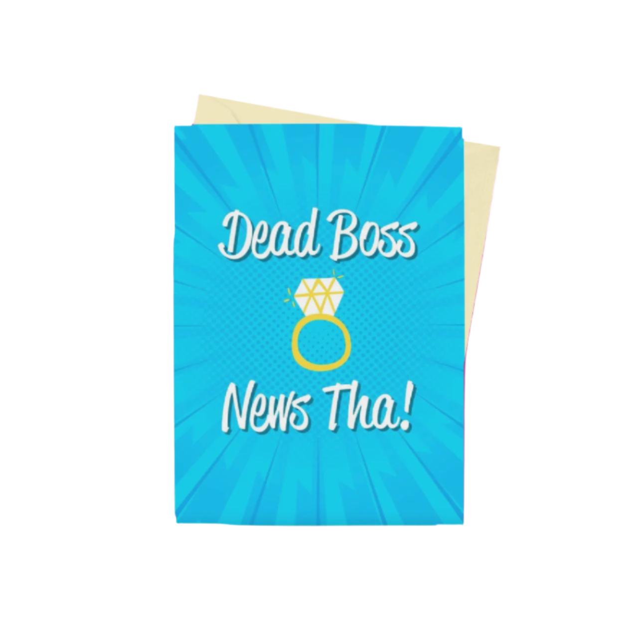 A ‘Dead Boss News Tha’ engagement card with a semi-gloss finish and envelope included – the perfect funny Scouse engagement card.