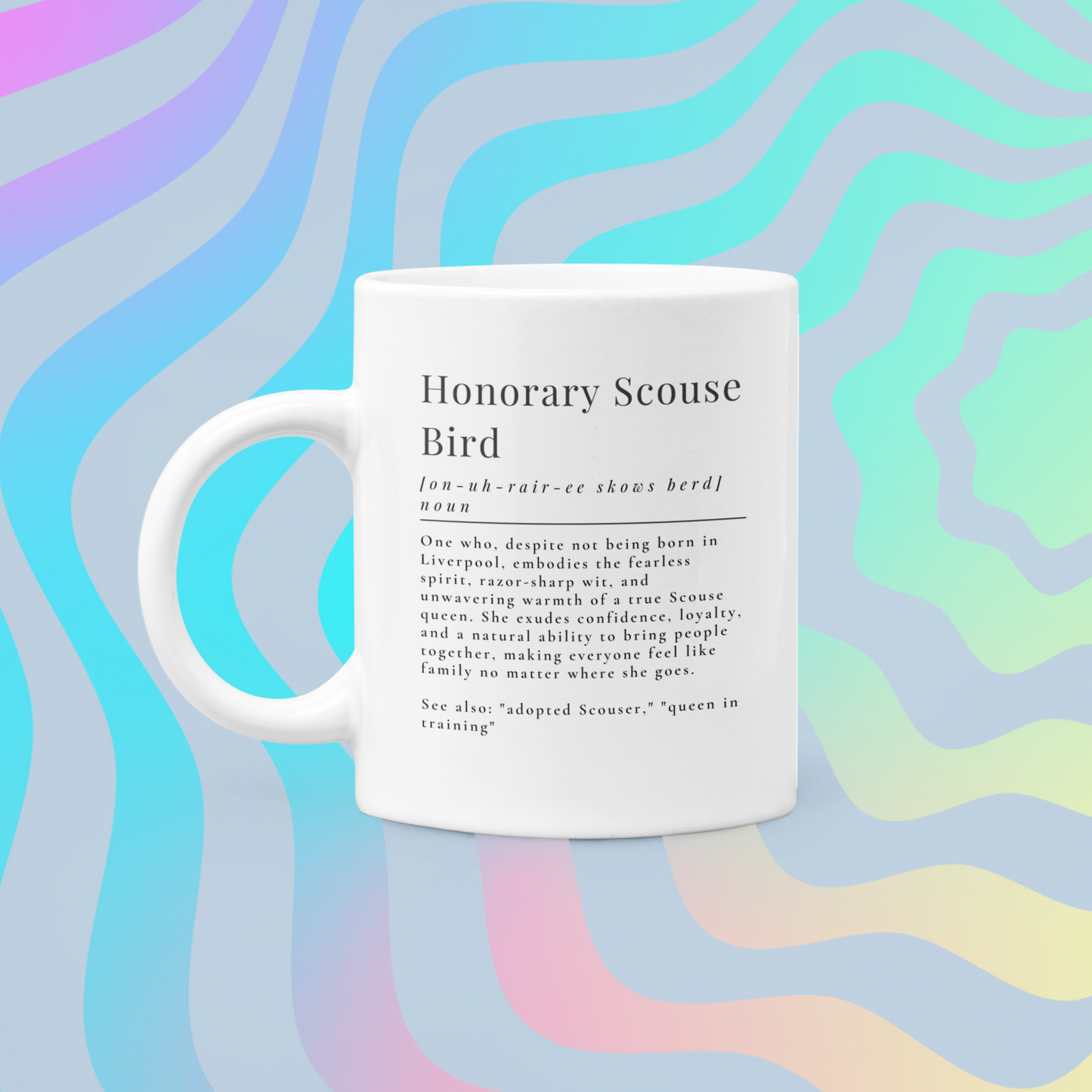 definition of an honorary scouse bird mug perfect as a gift for adopted scousers