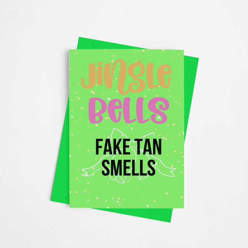 Fake Tan Smells Christmas Card - Cards - The Scouse Bird Shop