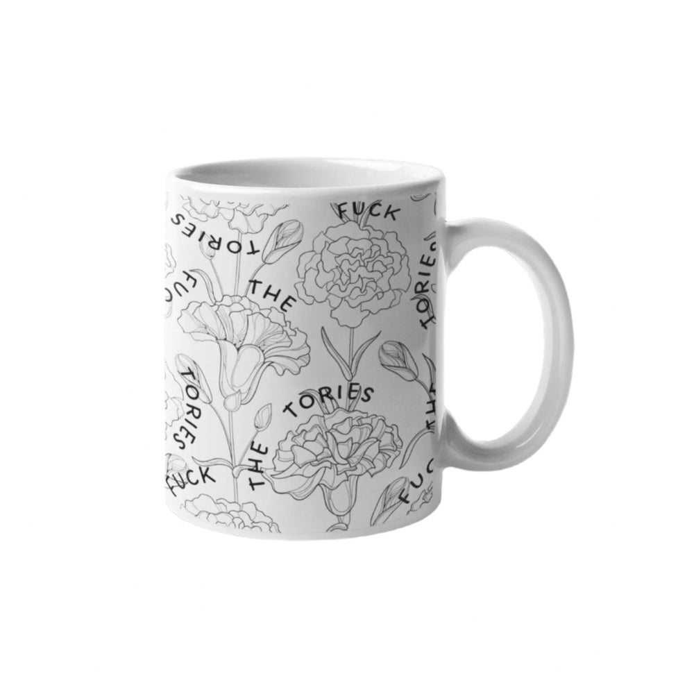 Fuck The Tories Flower Mug