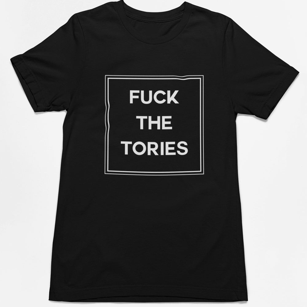 
                  
                    Fuck The Tories T-Shirt - T-Shirt - The Scouse Bird Shop
                  
                