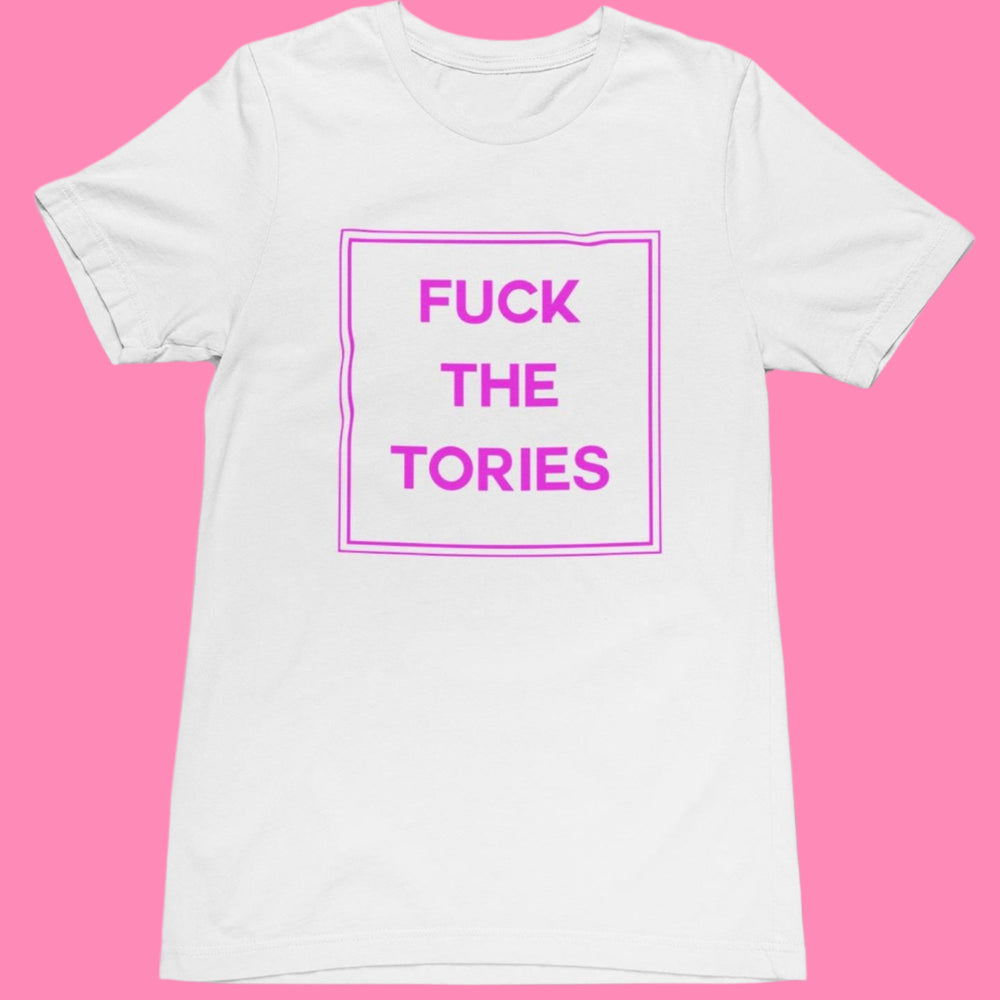 Fuck The Tories T-Shirt