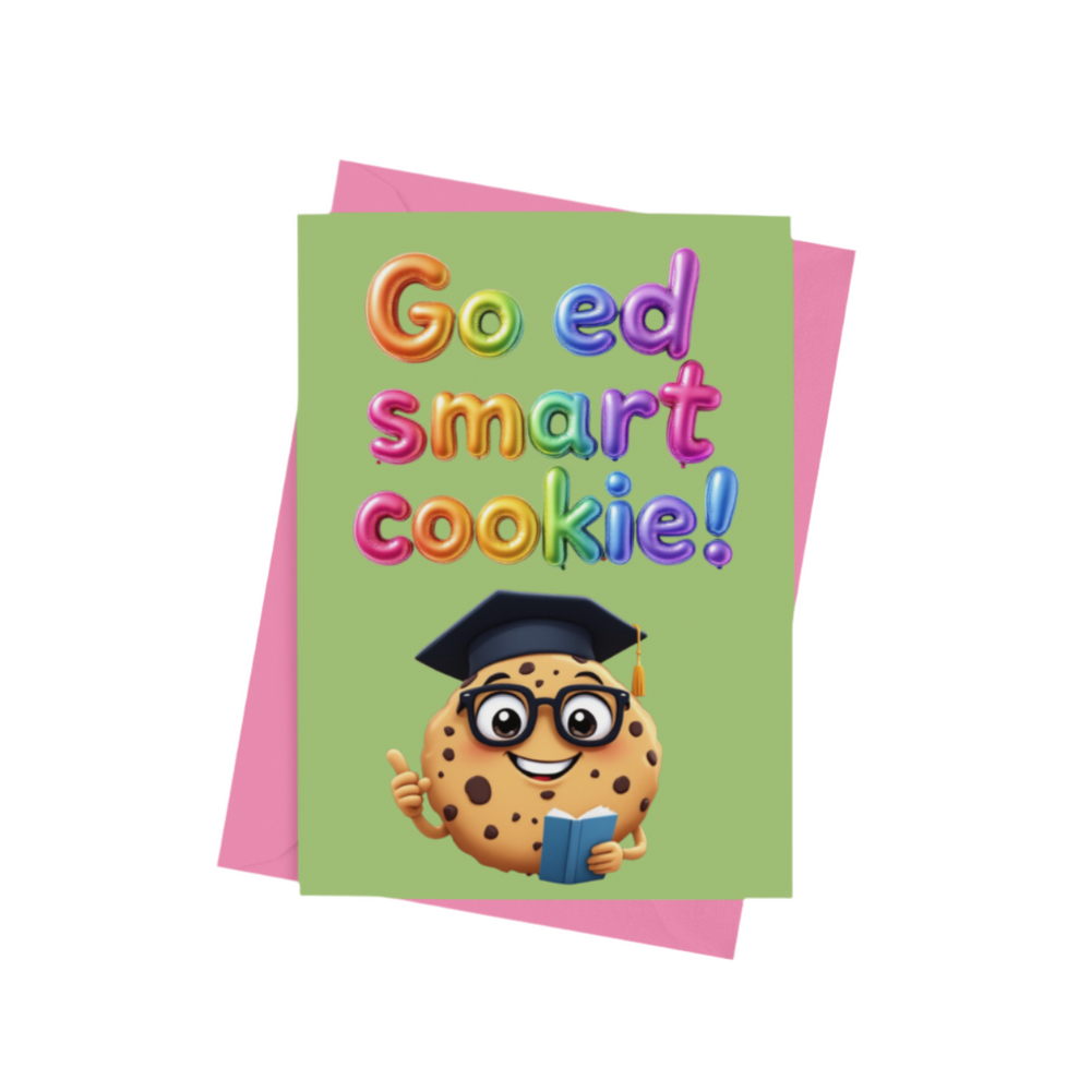 Go Ed, Smart Cookie! Congratulations Card – A5 greeting card with a fun, celebratory design, envelope included.