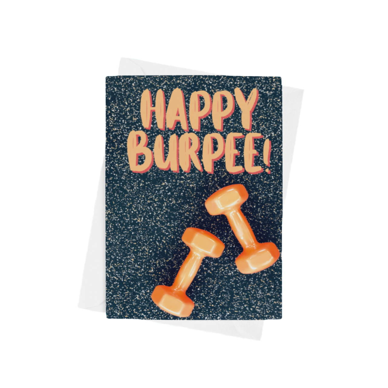 A ‘Happy Burpee’ A5 greeting card with a semi-gloss finish and envelope included.