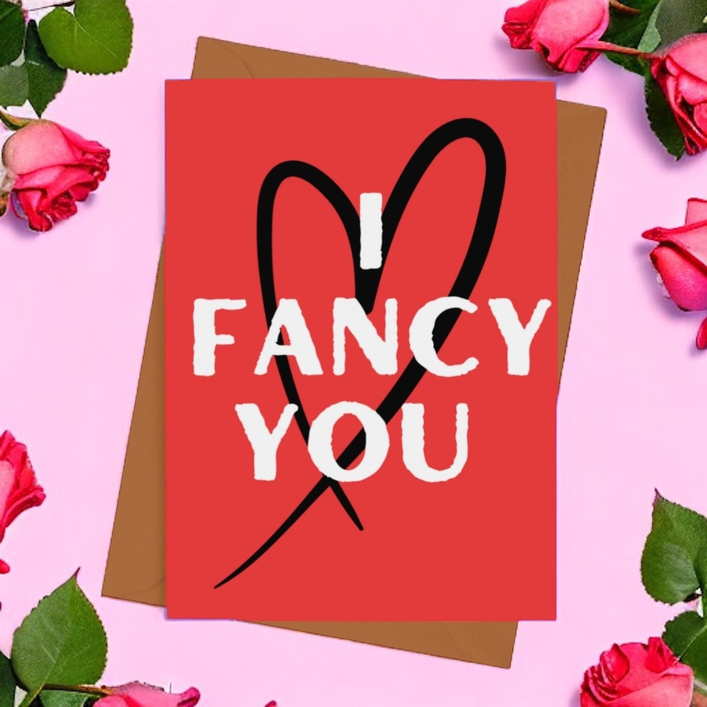 I Fancy You Valentines Card - Cards - The Scouse Bird Shop