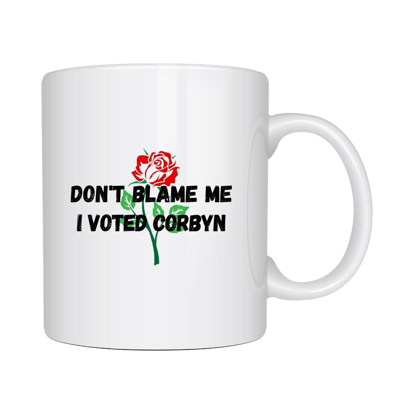 Don&#39;t Blame Me I Voted Corbyn Mug White