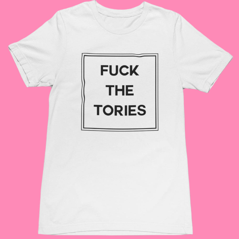 
                  
                    Fuck The Tories T-Shirt
                  
                