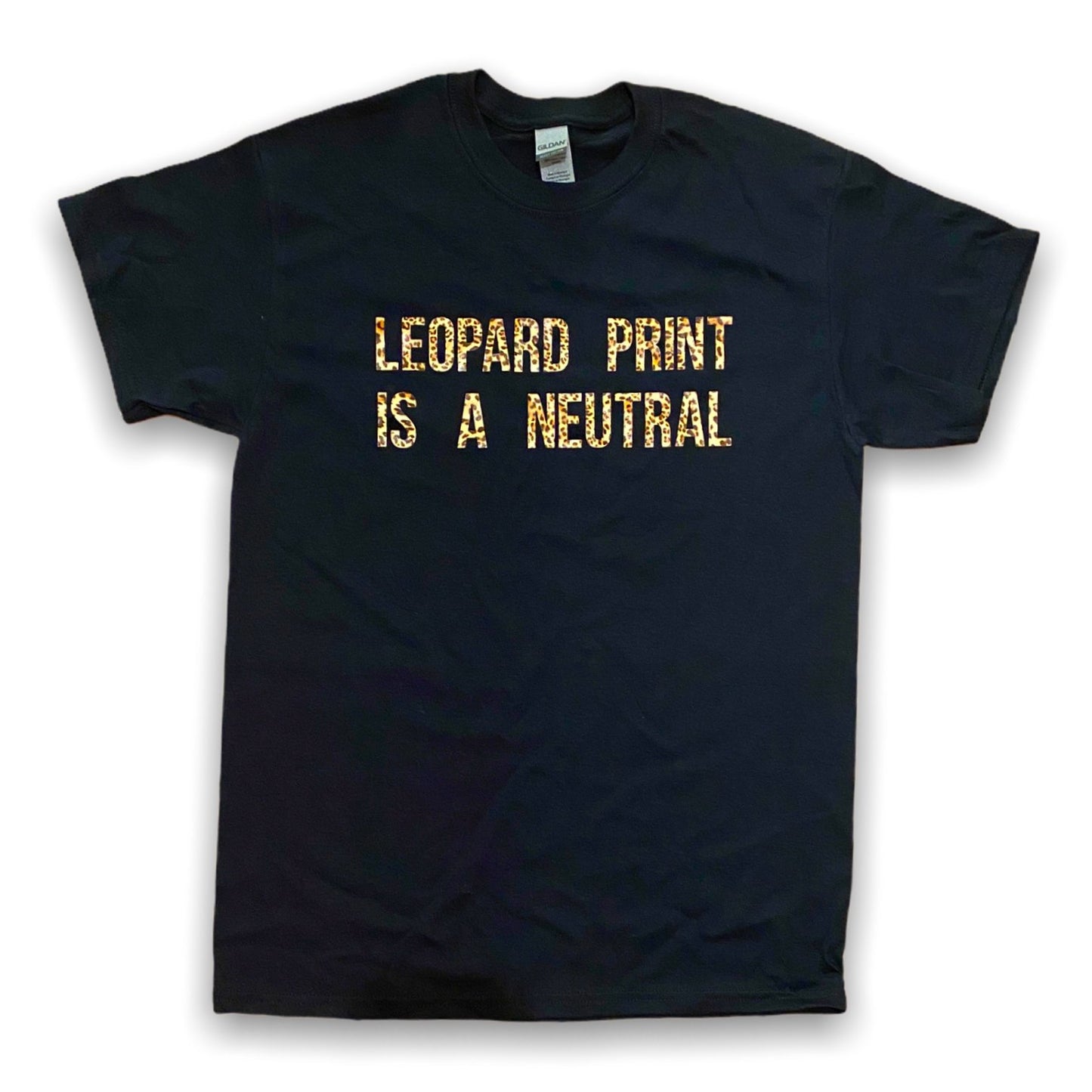 Leopard Print Is A Neutral T-Shirt - T-Shirt - The Scouse Bird Shop