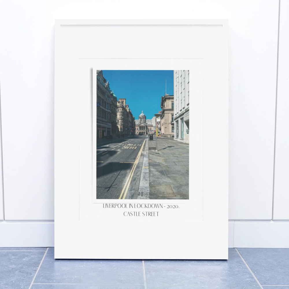 Liverpool In Lockdown Print - Castle Street - Print - The Scouse Bird Shop