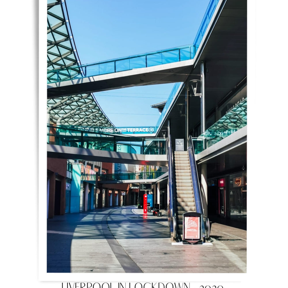 Liverpool In Lockdown Print - Liverpool One Shopping Centre - Print - The Scouse Bird Shop