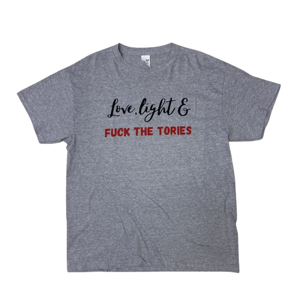 Love, Light & Fuck the Tories T-shirt - T-Shirt - The Scouse Bird Shop