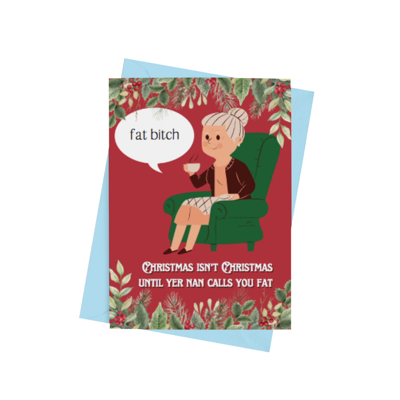 Fat Bitch Christmas Card