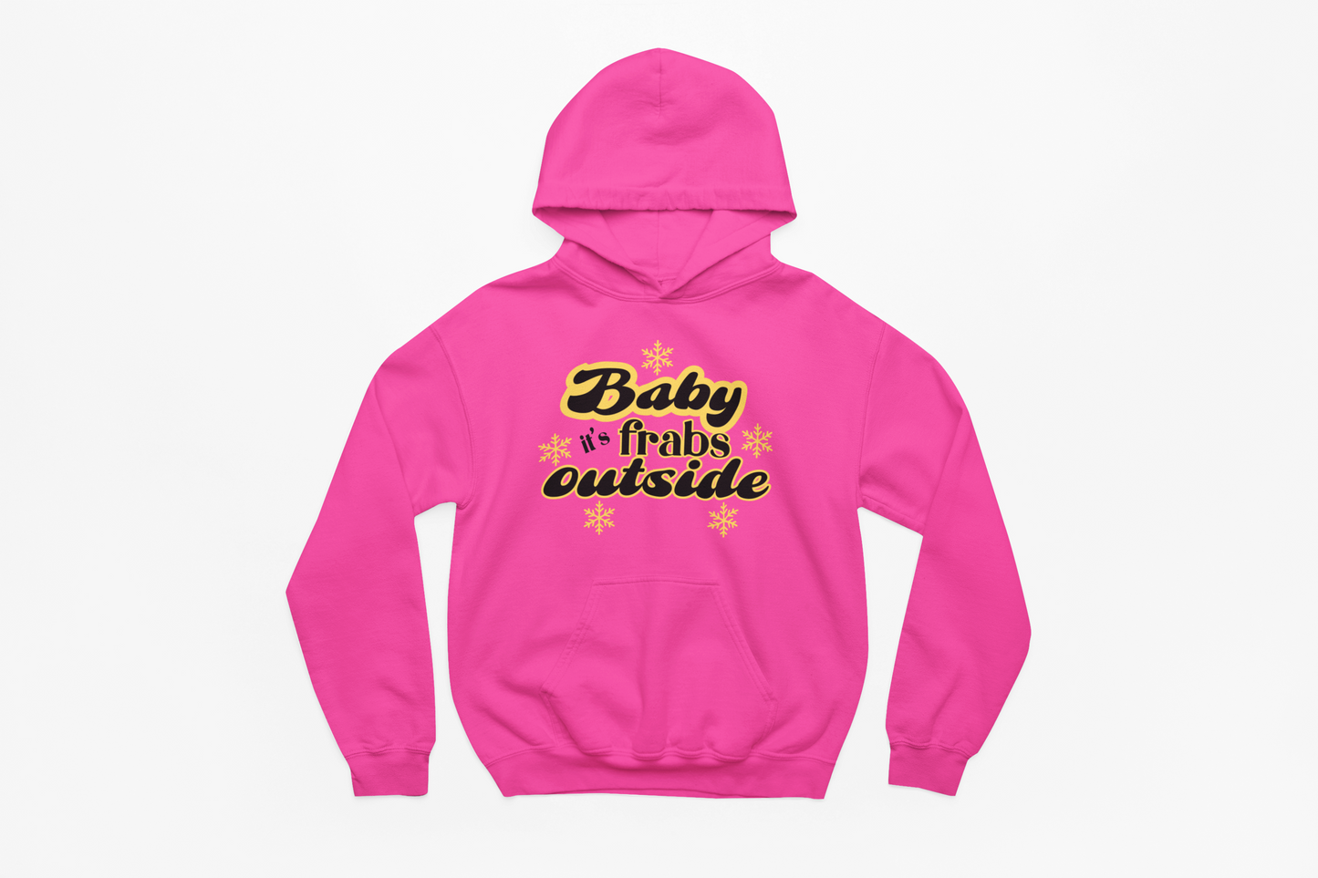 Baby It's Frabs Outside Christmas Hoodie