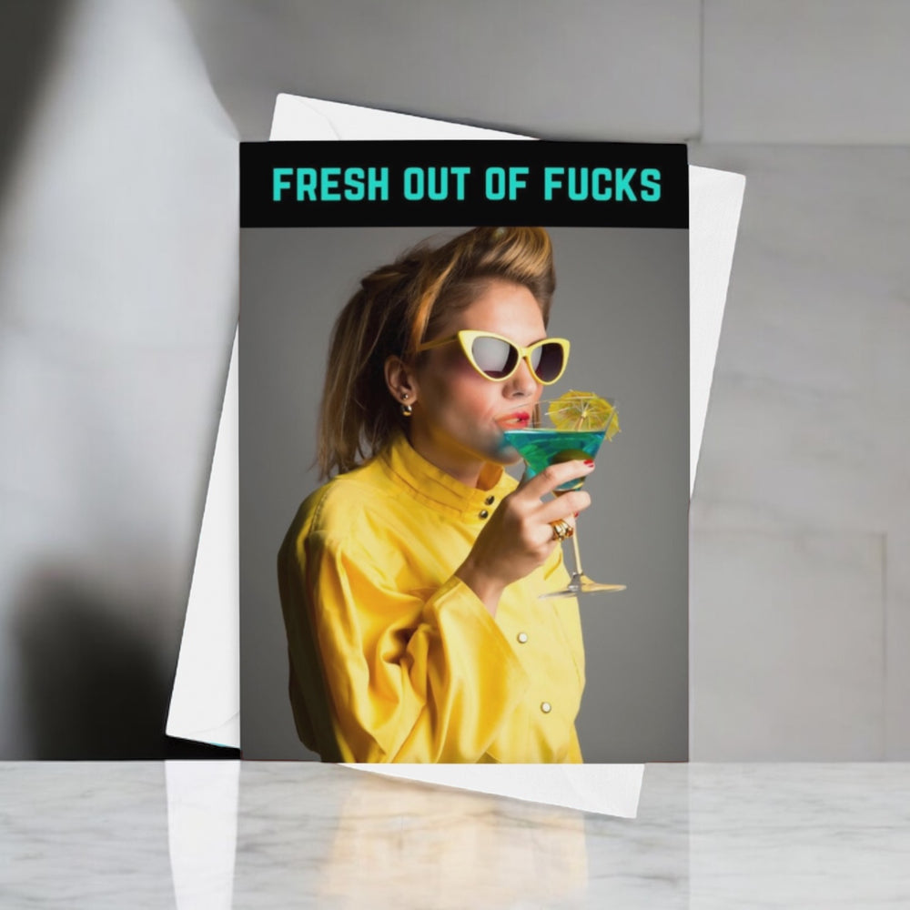 
                  
                    A ‘Fresh Out of F*cks’ A5 card with a semi-gloss finish and envelope included – the perfect funny and relatable gift.

                  
                