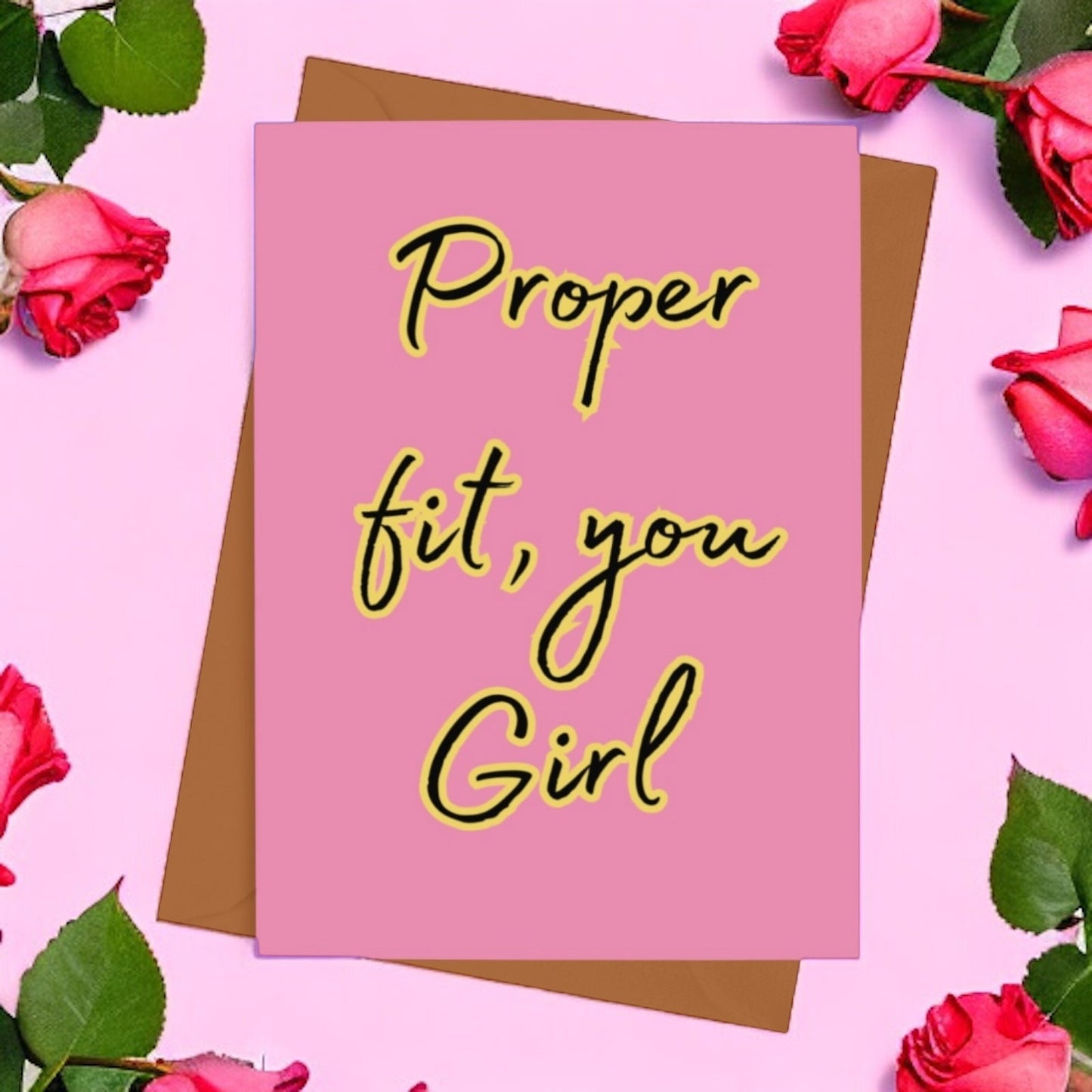 Proper Fit You Girl Valentines Card - Cards - The Scouse Bird Shop