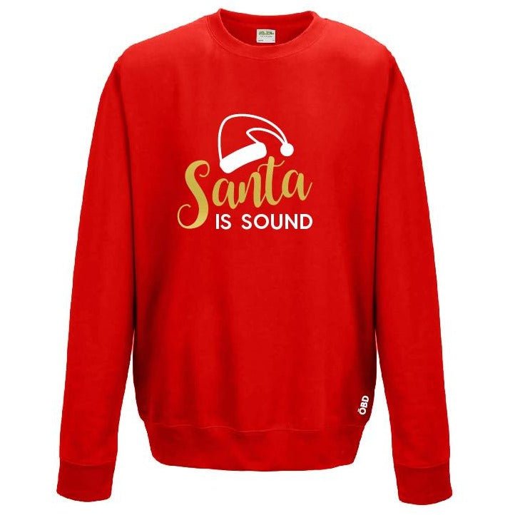 Santa Is Sound - Unisex Christmas Jumper - Jumper - The Scouse Bird Shop