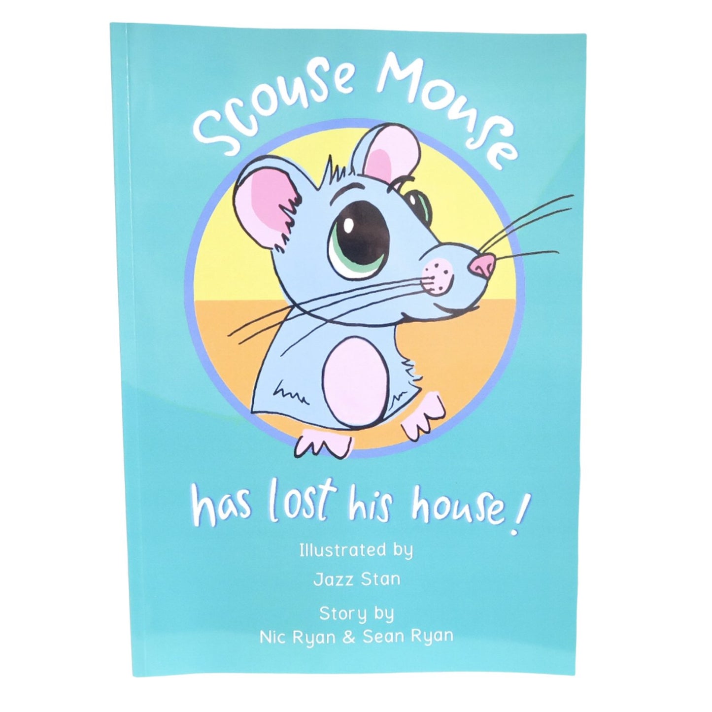 Scouse Mouse has lost his house - Children's Book - Children's Book - The Scouse Bird Shop