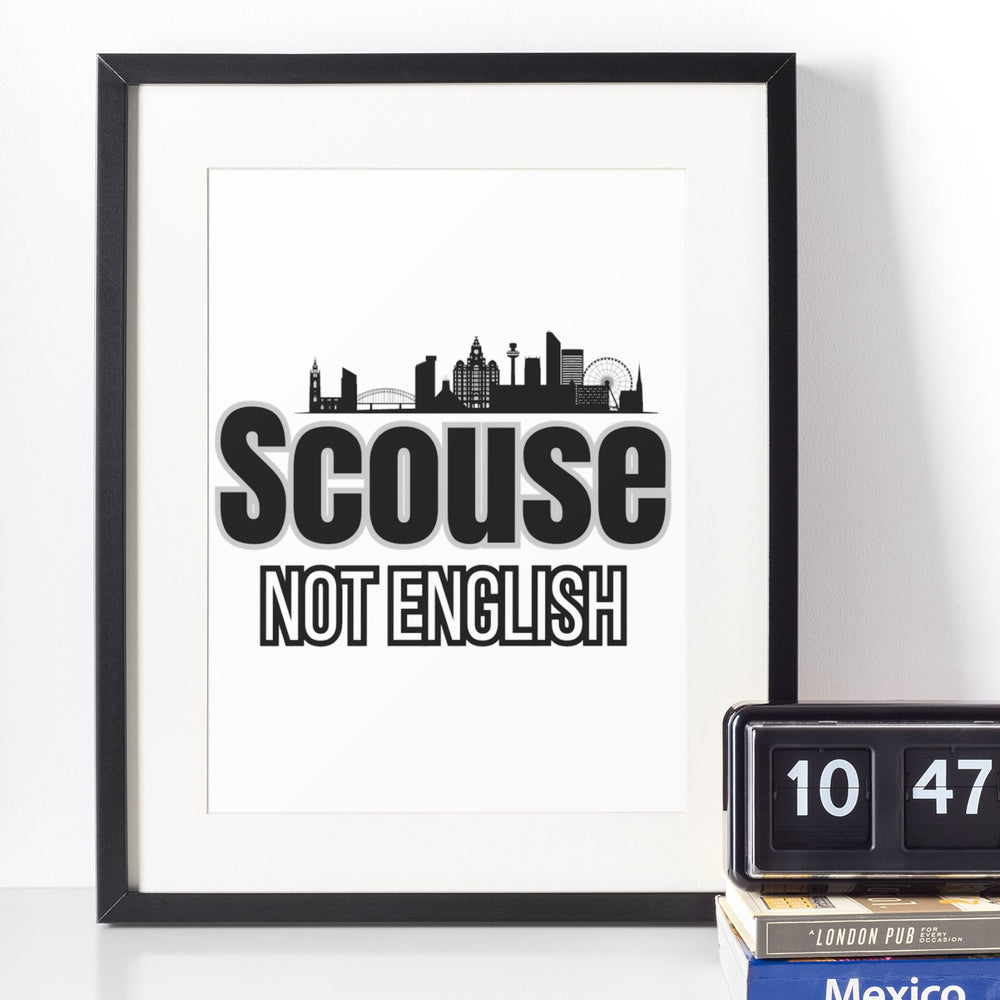 
                  
                    Scouse Not English Print - Print - The Scouse Bird Shop
                  
                