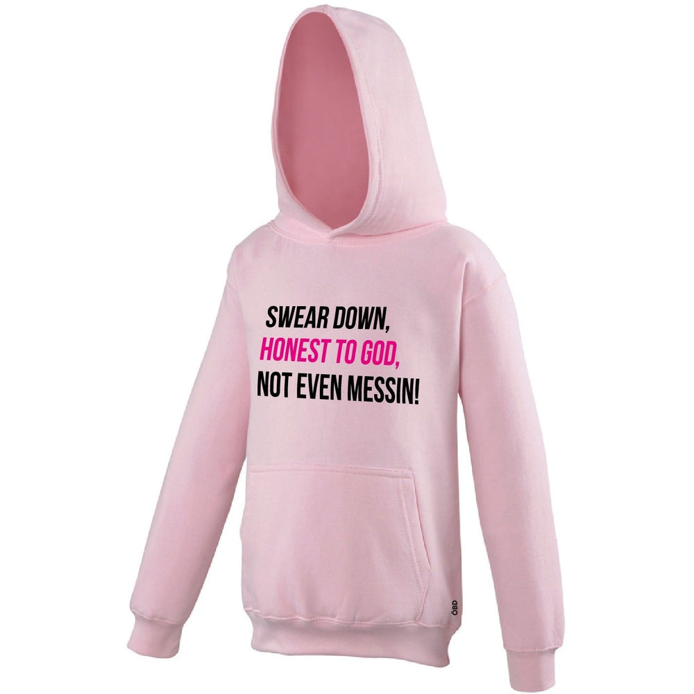 Swear Down, Honest to God, Not even Messin' - Baby & Kids Hoodie - Hoodie - The Scouse Bird Shop