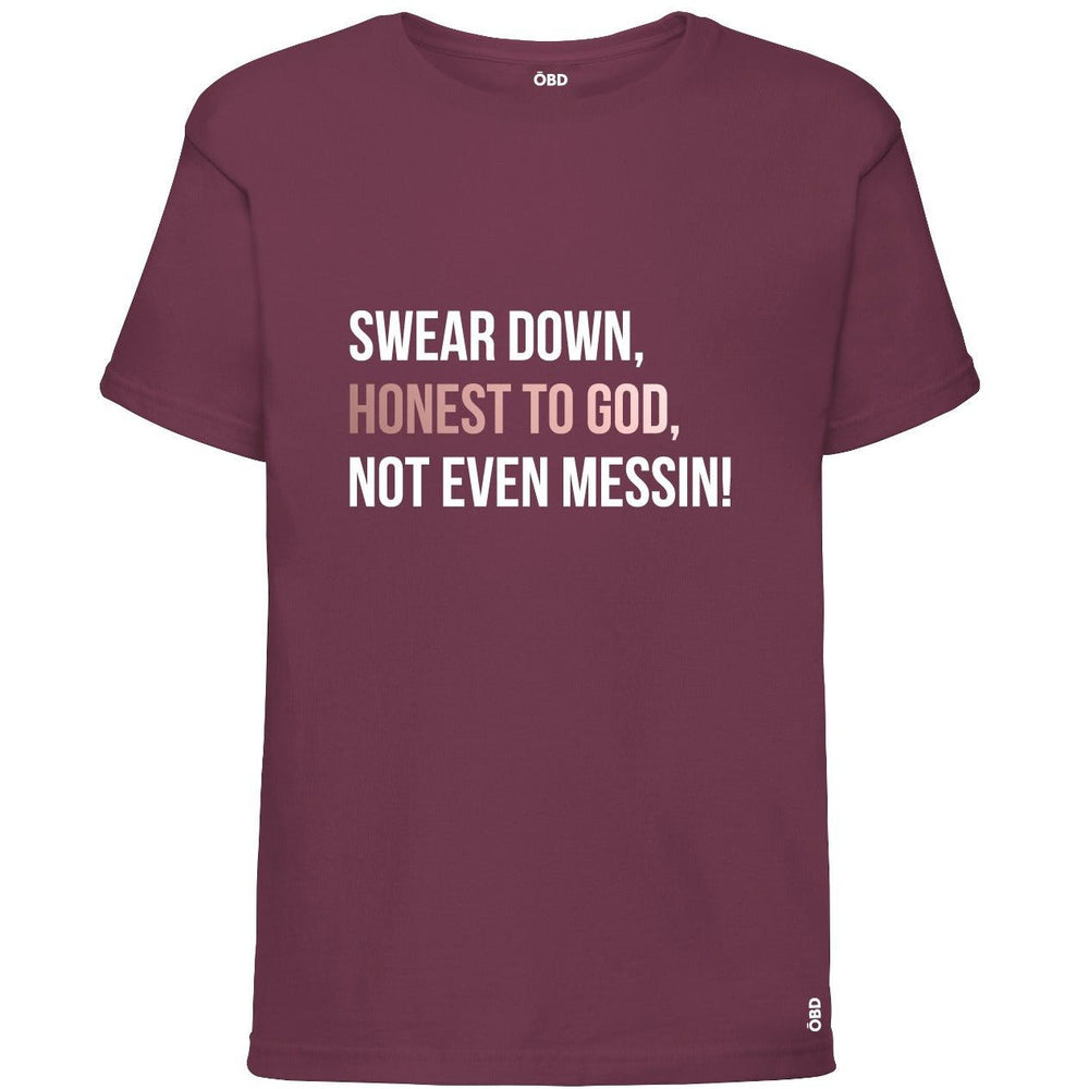 
                  
                    Swear Down, Honest to God, Not even Messin' Baby & Kids T-shirt - T-Shirt - The Scouse Bird Shop
                  
                