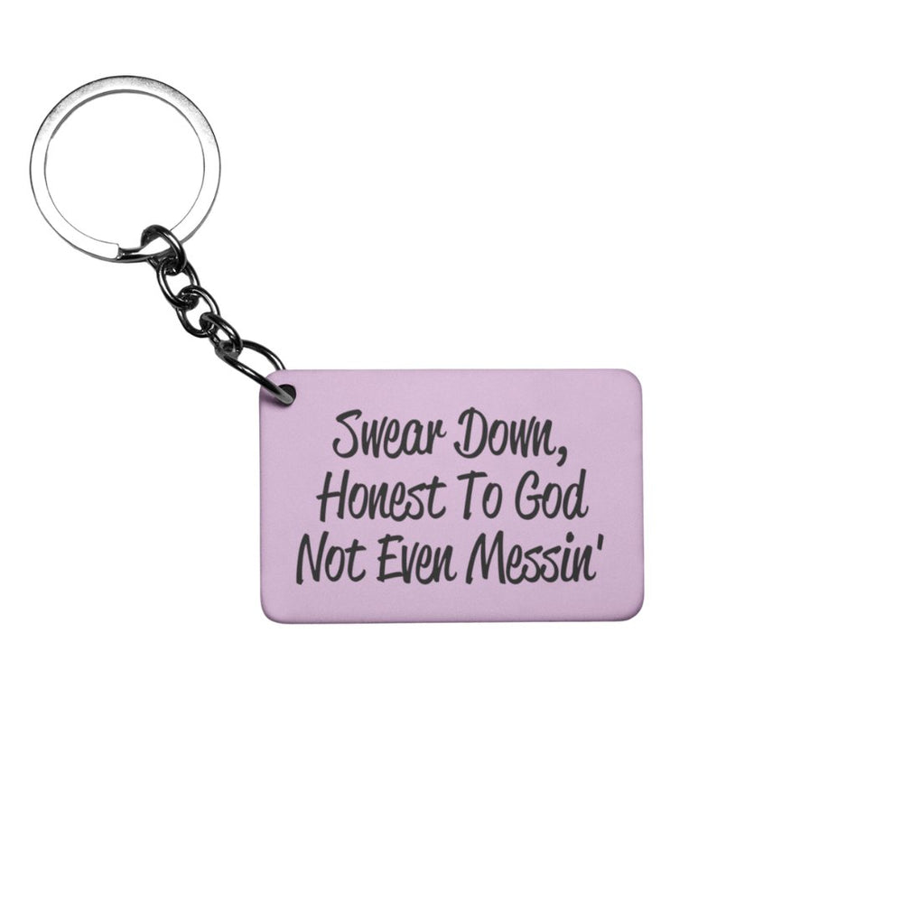 Swear Down. Honest to God. Not even messing! Keyring - Keyring - The Scouse Bird Shop