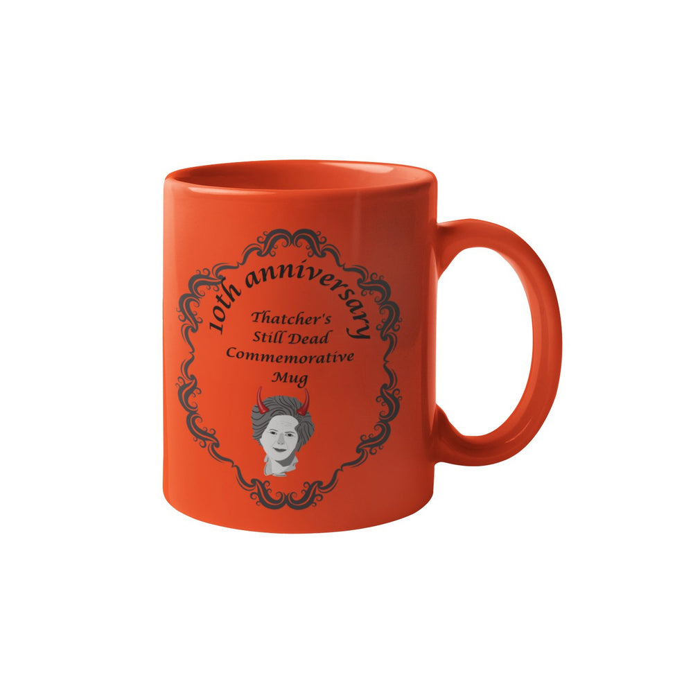 
                  
                    Thatcher Is Still Dead Mug - Mug - The Scouse Bird Shop
                  
                