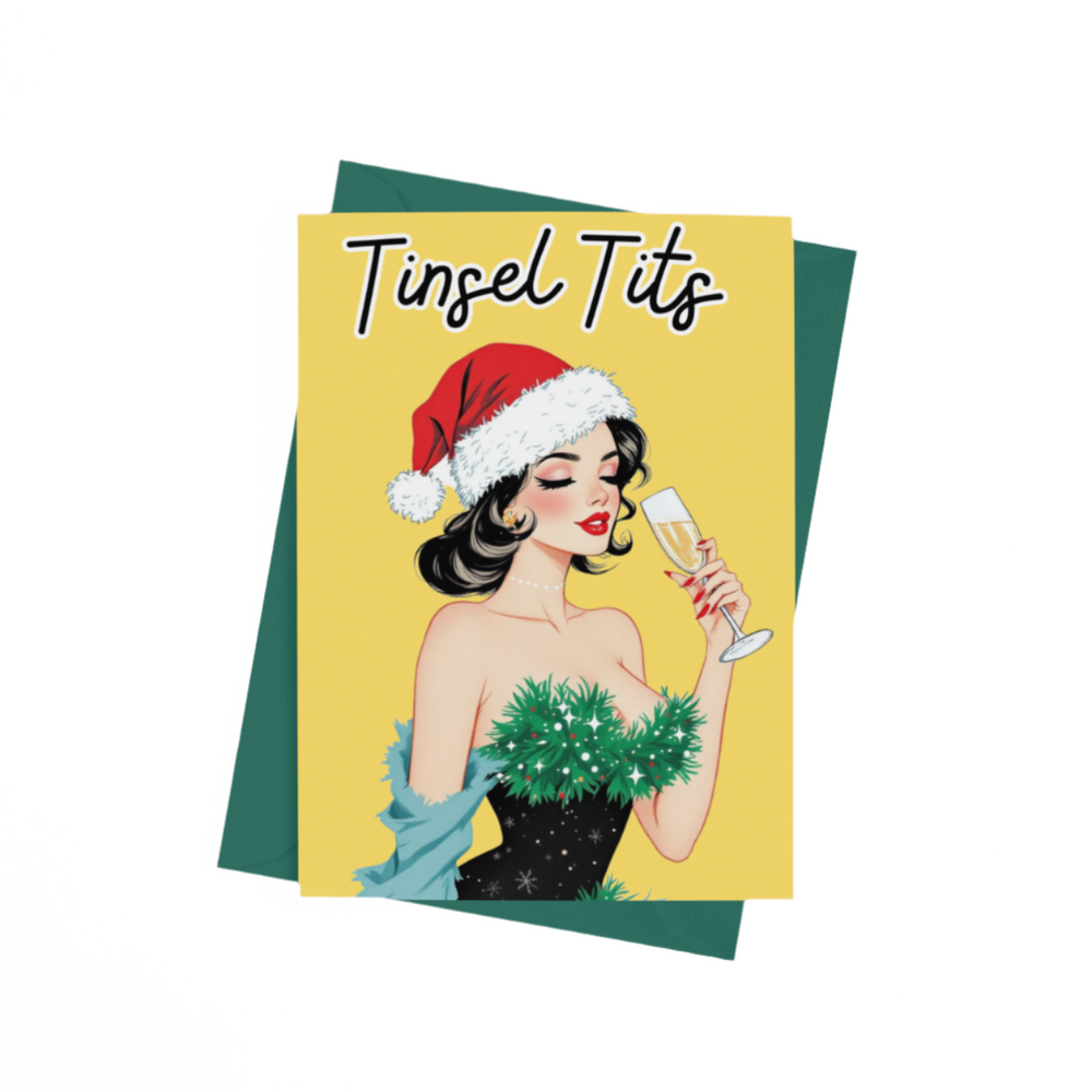 christmas card saying tinsel tits featuring a vintage woman drinking champagne with a chest covered in tinsel