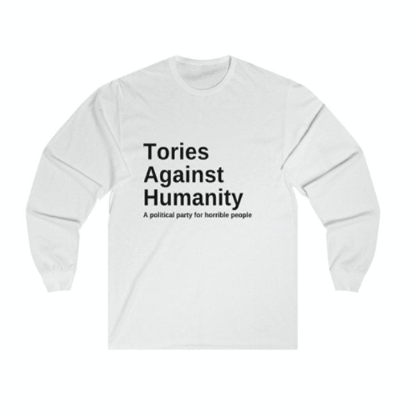 Tories Against Humanity Sweatshirt - Jumper - The Scouse Bird Shop