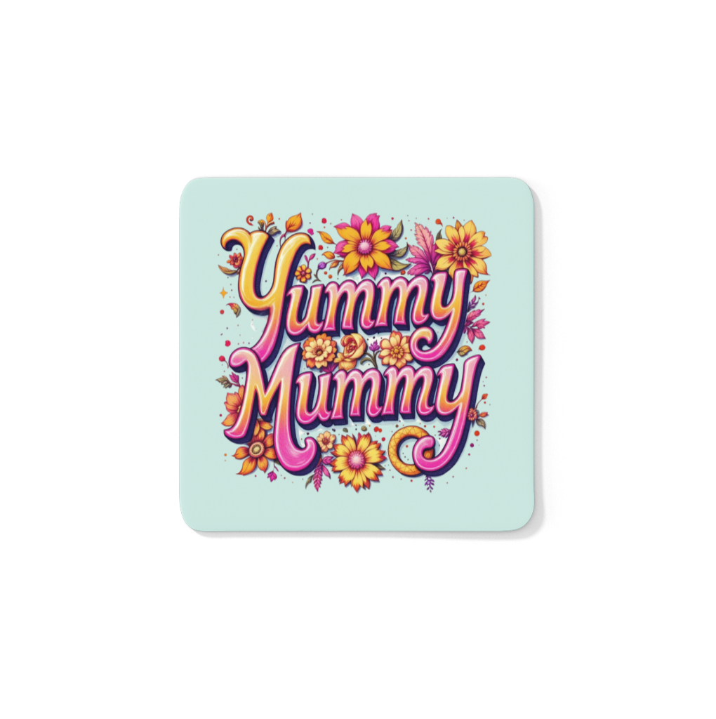 A ‘Yummy Mummy’ coaster – a stylish and funny Mother’s Day gift for mums who still know how to slay.