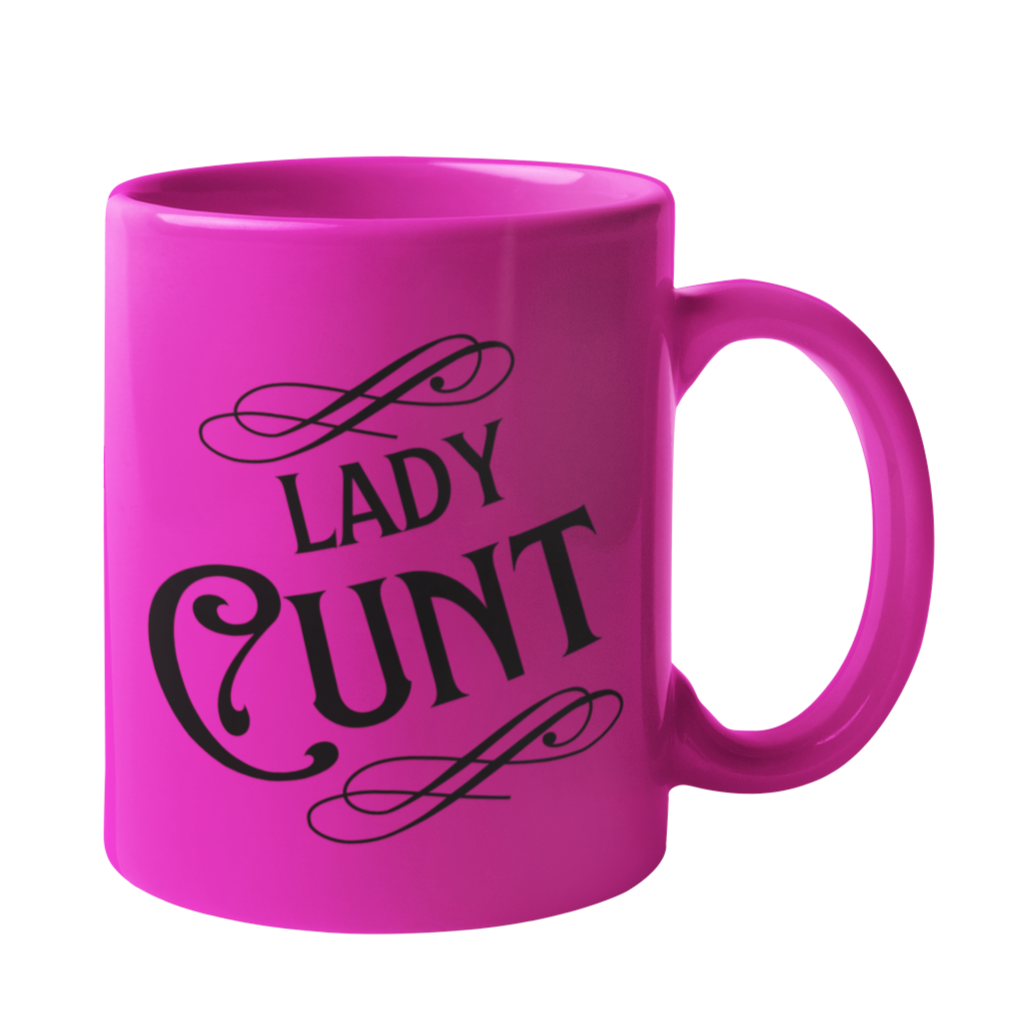 Lady Cunt Mug