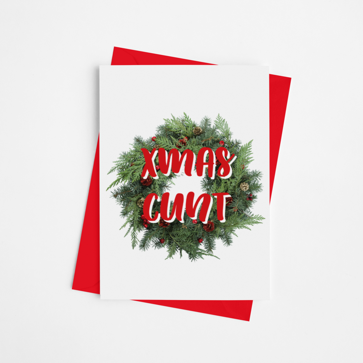 Xmas Cunt Christmas Card